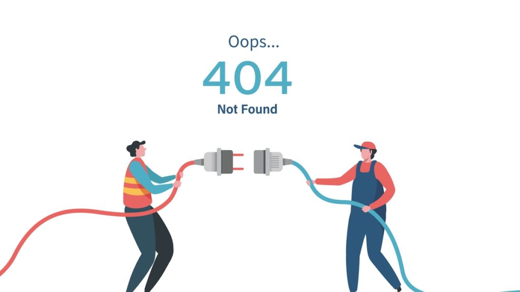 A imagem traz a ilustração de dois homens plugando dois fios, e tem escrito na imagem "oops... 404 Not Found".